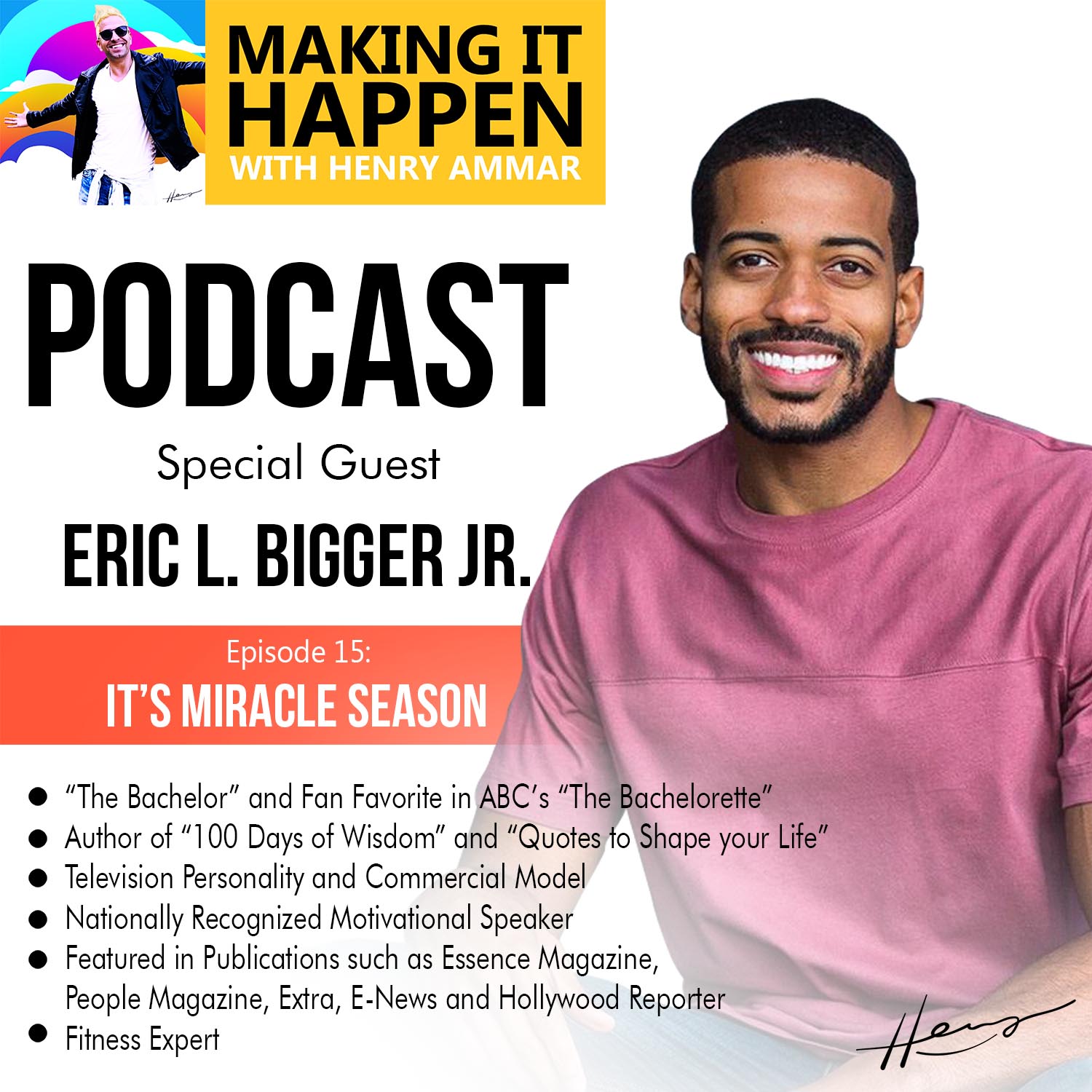 Making It Happen with Henry Ammar