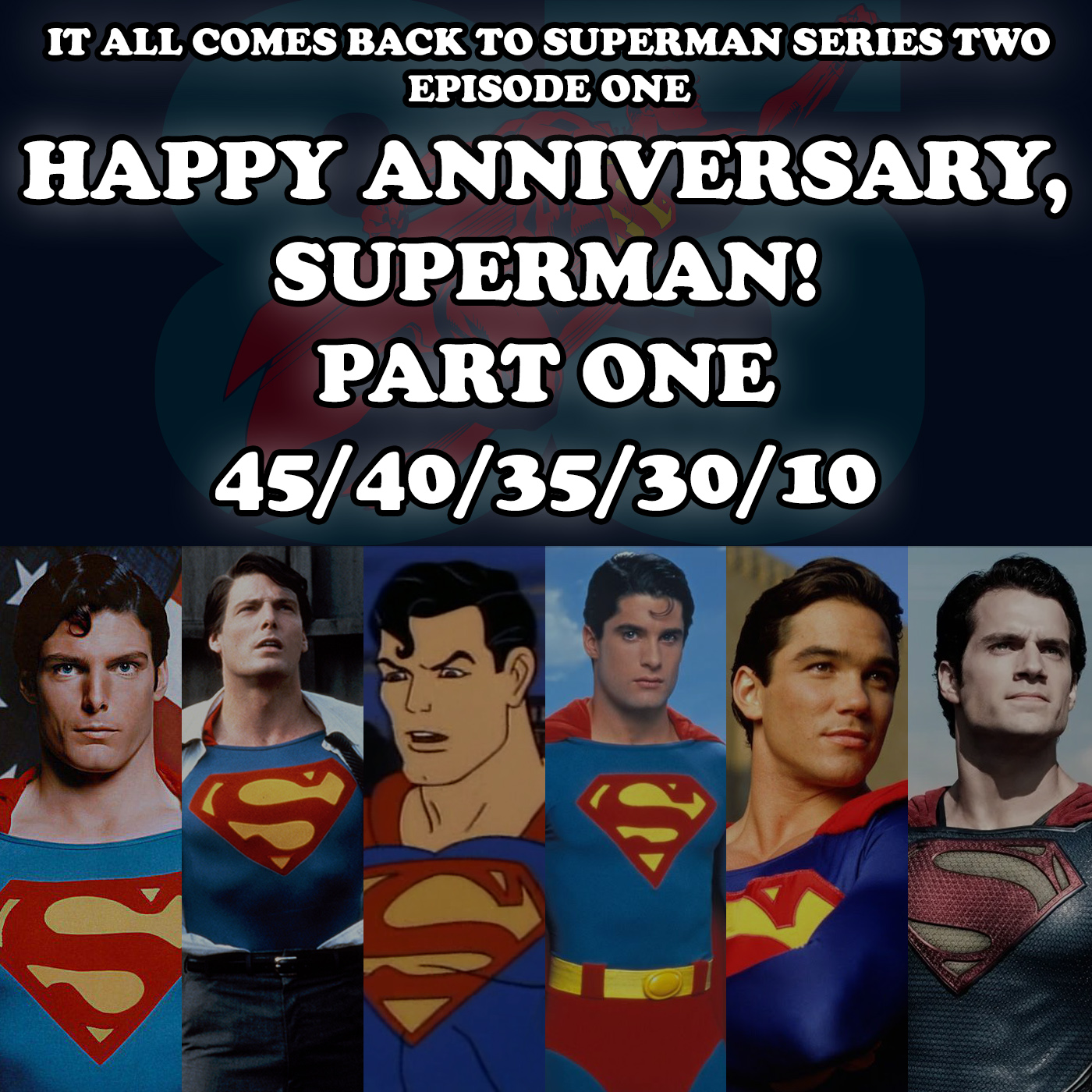 It All Comes Back to Superman Series Two