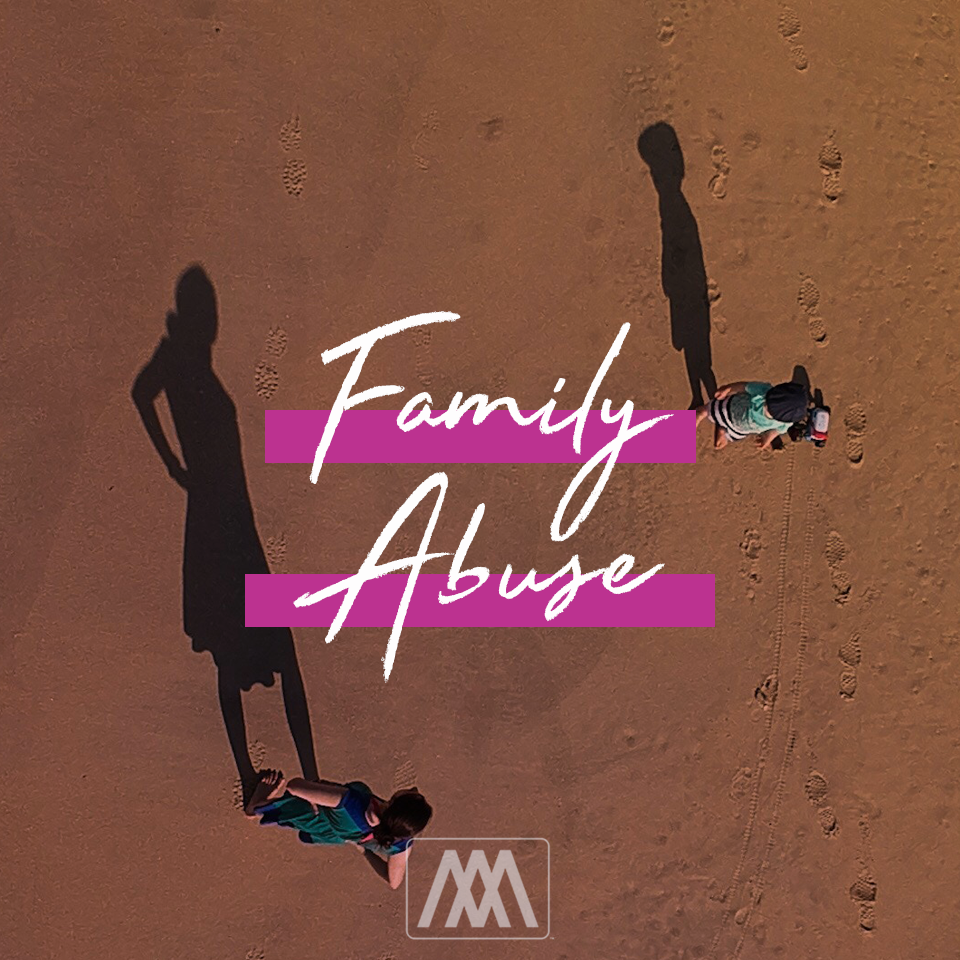 Family Abuse | Ep. 209
