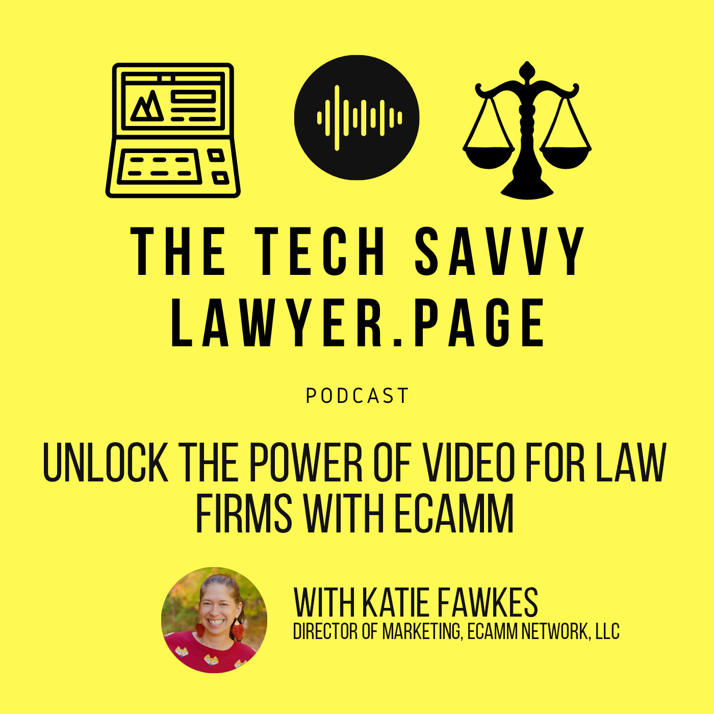 The Tech Savvy Lawyer