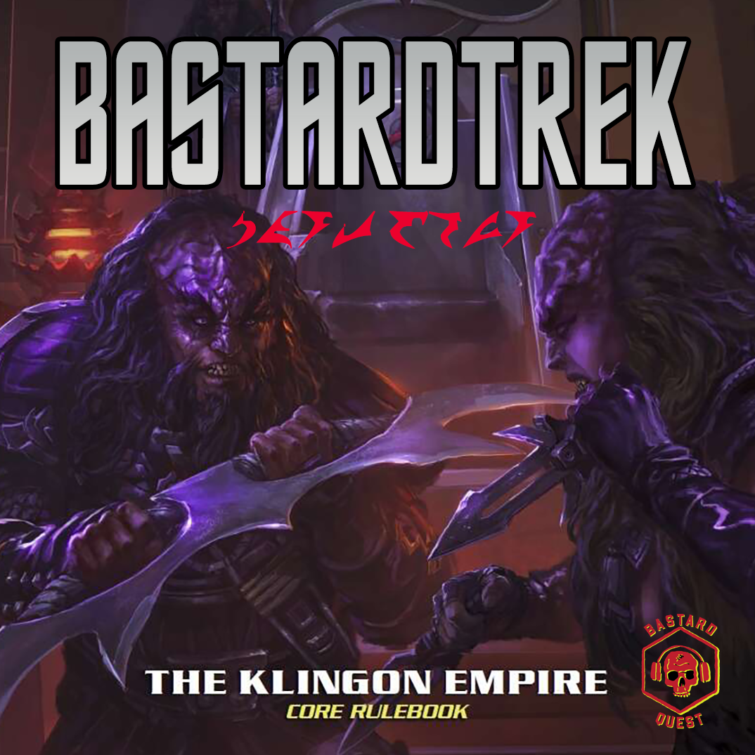 Episode 178 - STAR TREK ADVENTURES: THE KLINGON EMPIRE - HONOR AMONG ANDROIDS Part One