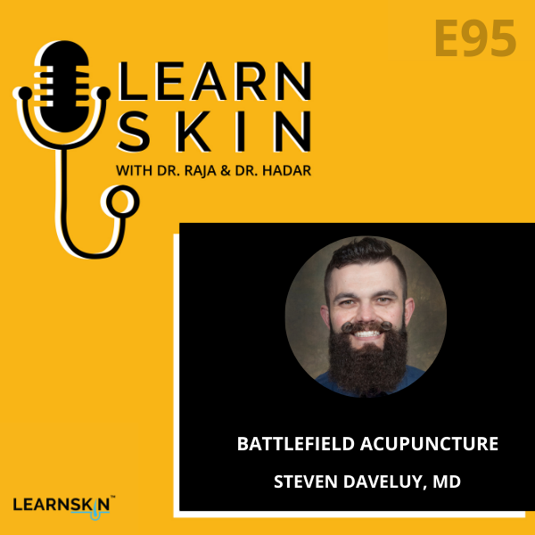 Learn Skin with Dr. Raja and Dr. Hadar