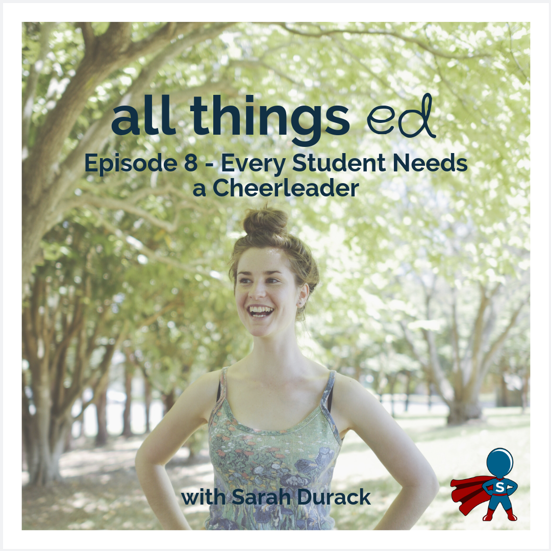 8: Every Student Needs a Cheerleader