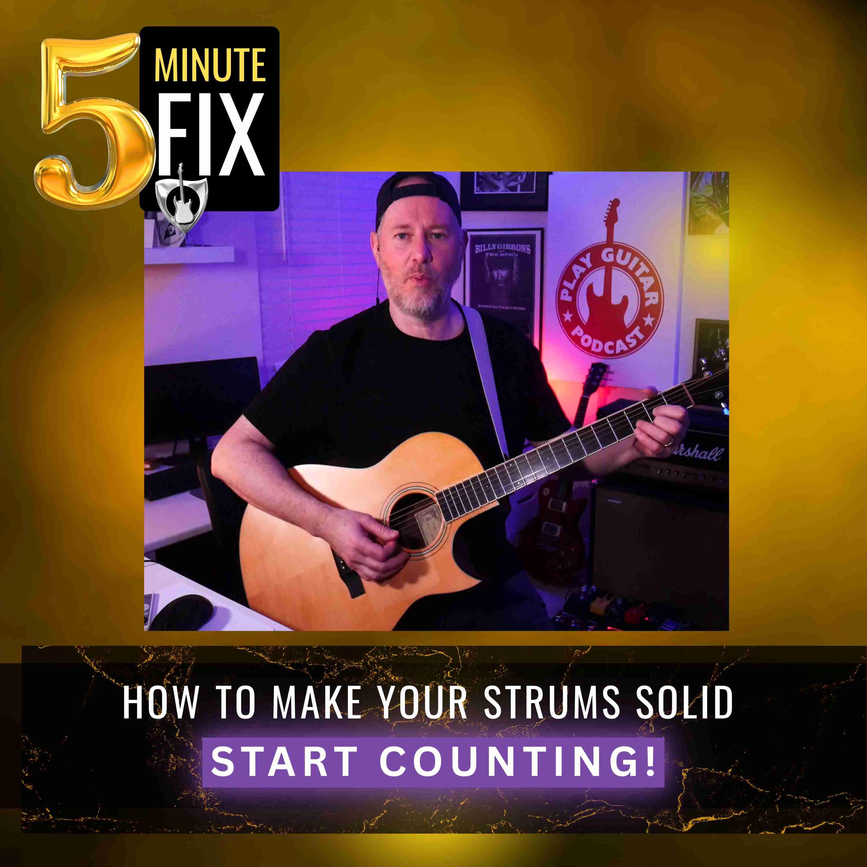 Counting While You Strum (And Why It Matters) - 5 Minute Fix - 426