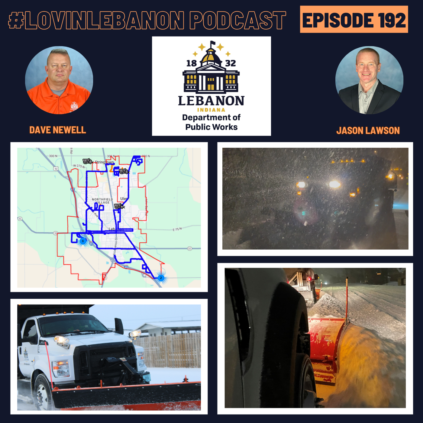 Episode 192 - Department of Public Works - Winter Weather Truck Tracker | Jason Lawson & Dave Newell