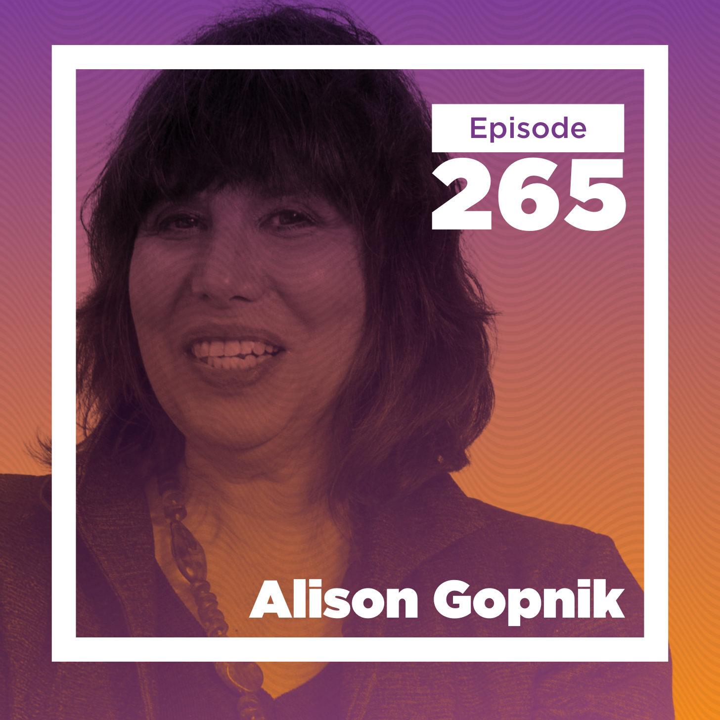 Alison Gopnik on Childhood Learning, AI as a Cultural Technology, and Rethinking Nature vs. Nurture