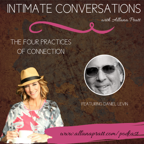 Daniel Levin, The Four Practices of Connection