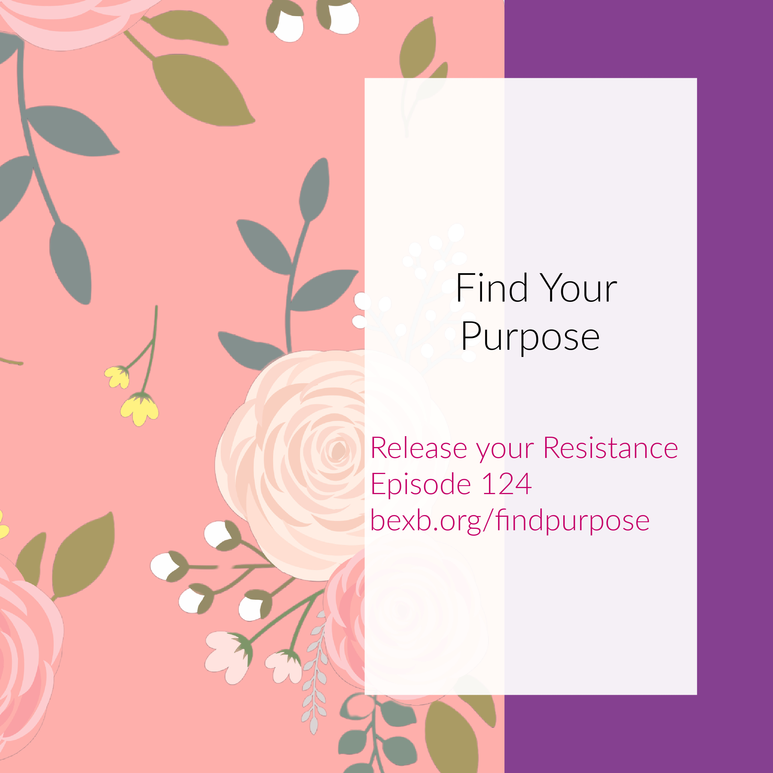 Find your Purpose