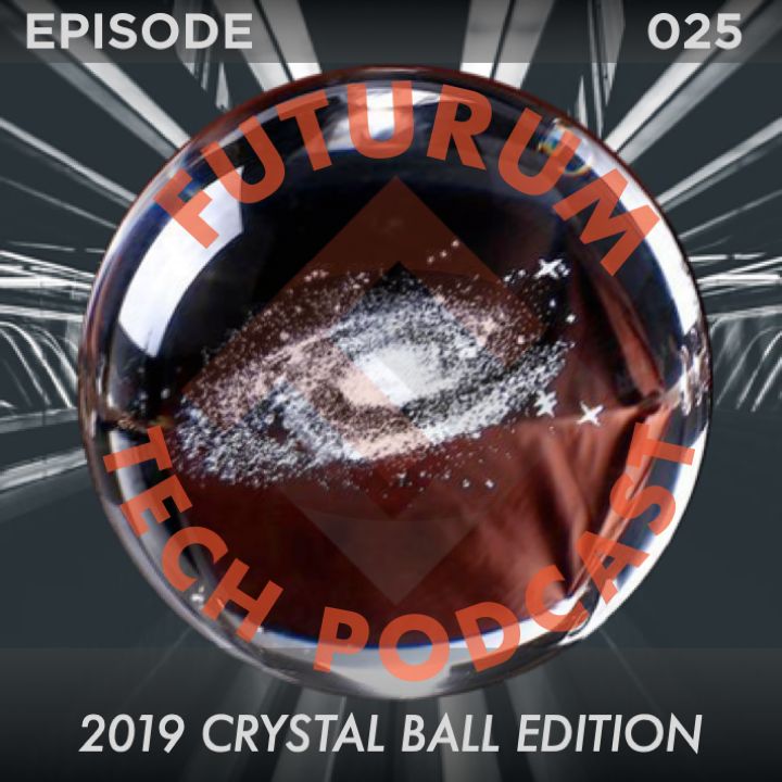 The Futurum 2019 Crystal Ball - it's no Grand Illusion