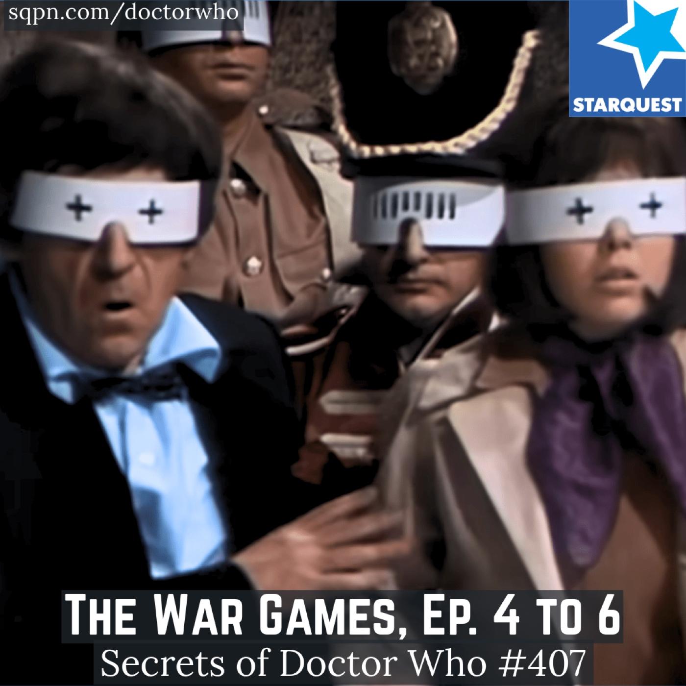 The War Games (Ep. 4 to 6) - The Secrets of Doctor Who