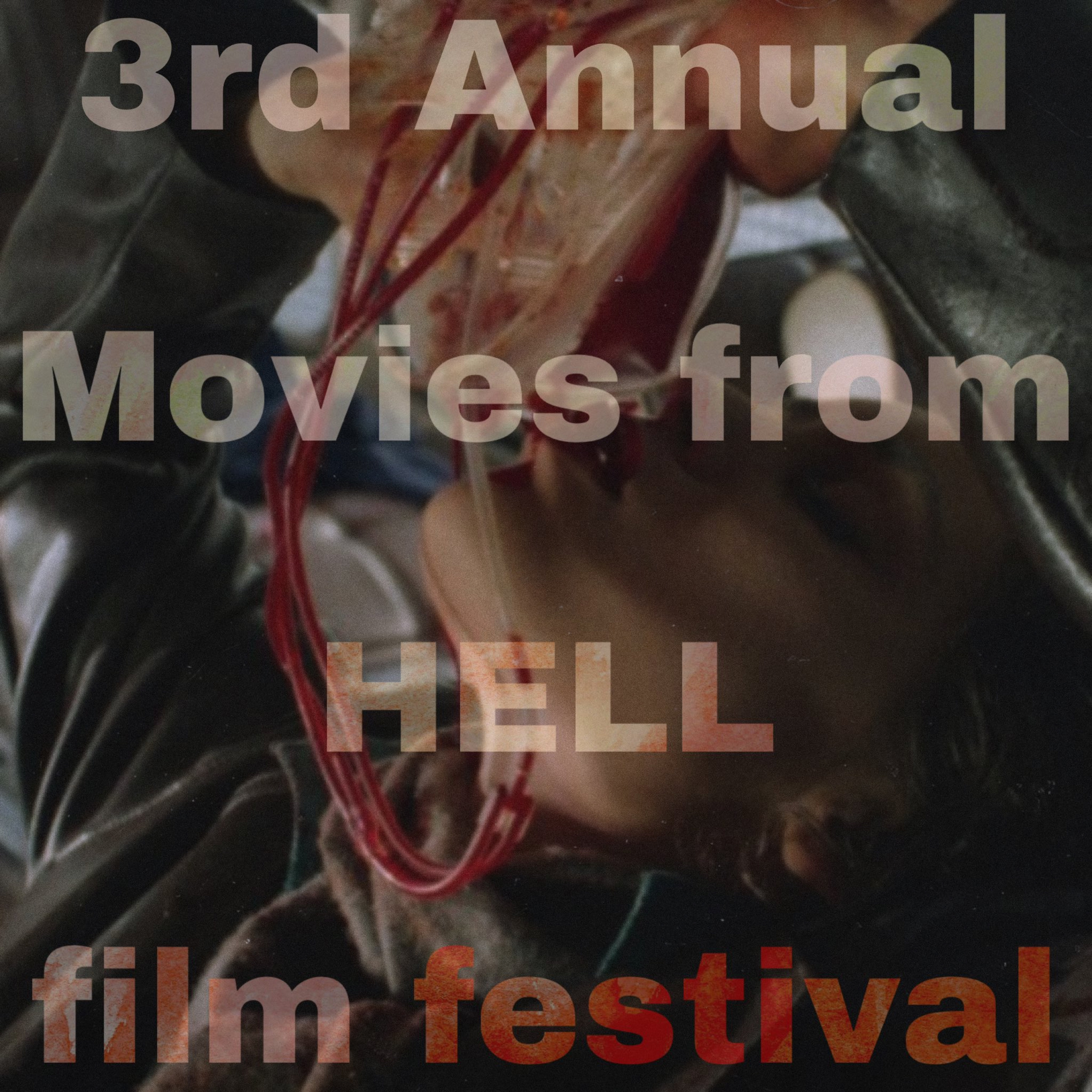 cover of episode 3RD ANNUAL MOVIES FROM HELL FILM FESTIVAL