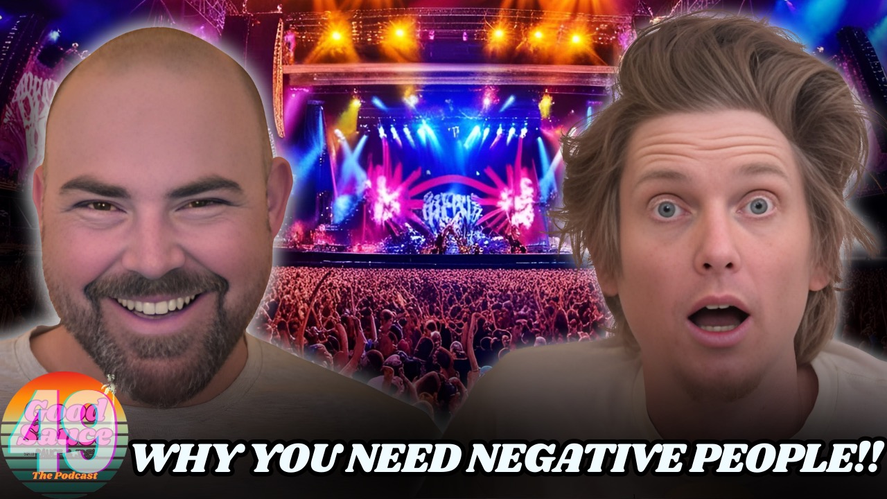 Ep.49- Why You Need Negative People