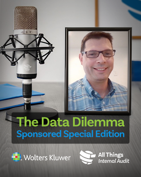 All Things Internal Audit Podcast: The Data Dilemma