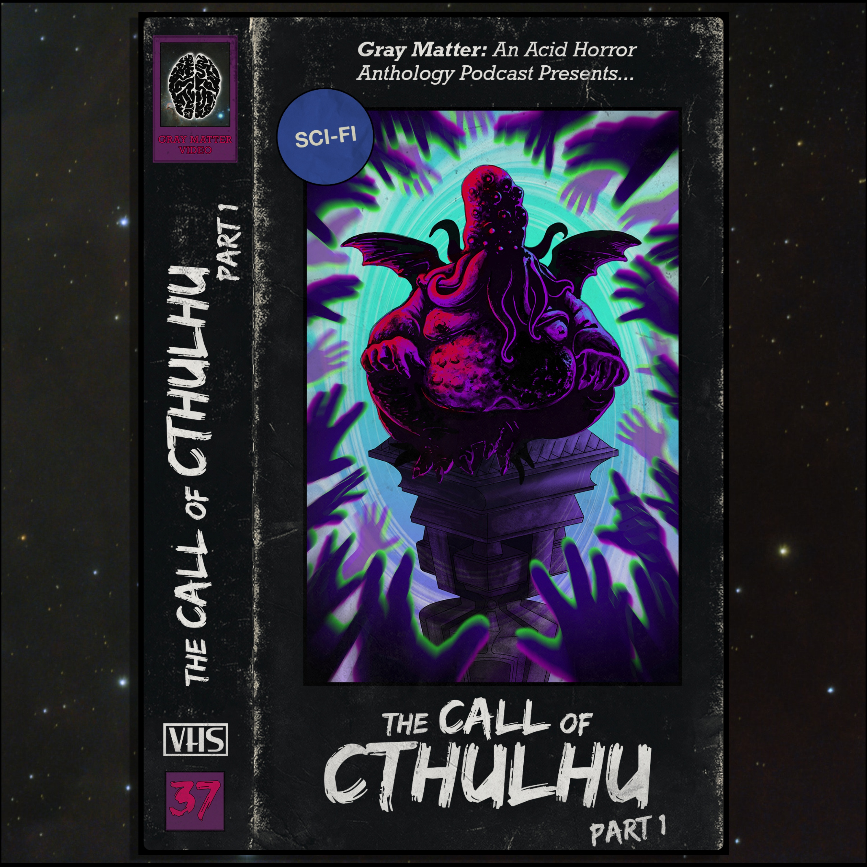 Gray Matter: An Acid Horror Anthology Podcast