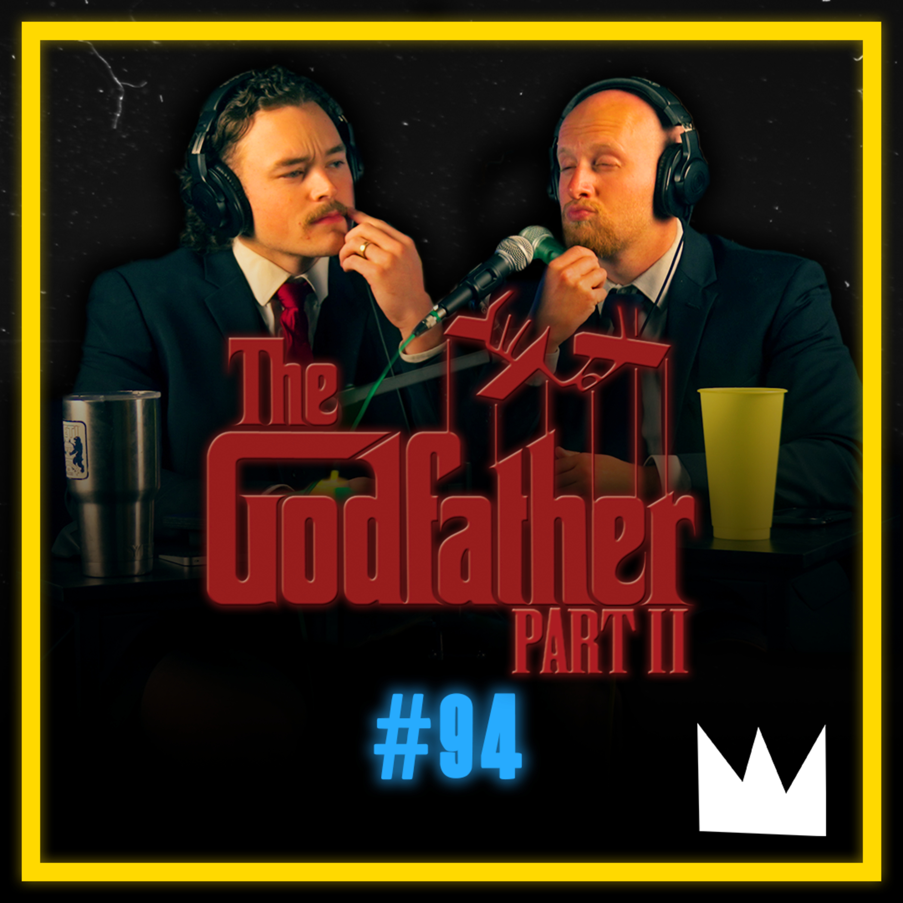 #094 - "The Godfather Part II" - The Rise and Fall of a Family