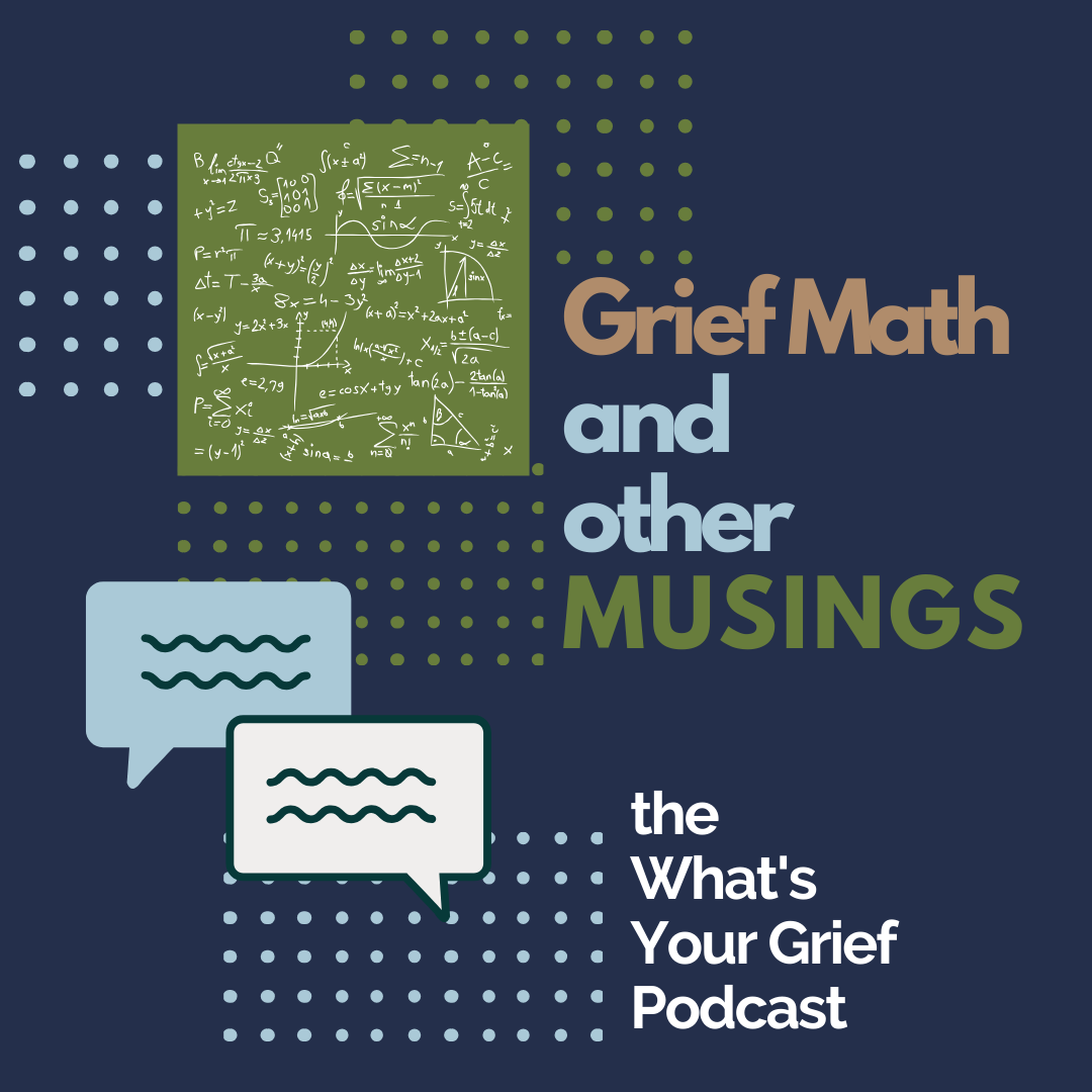 What\'s Your Grief Podcast