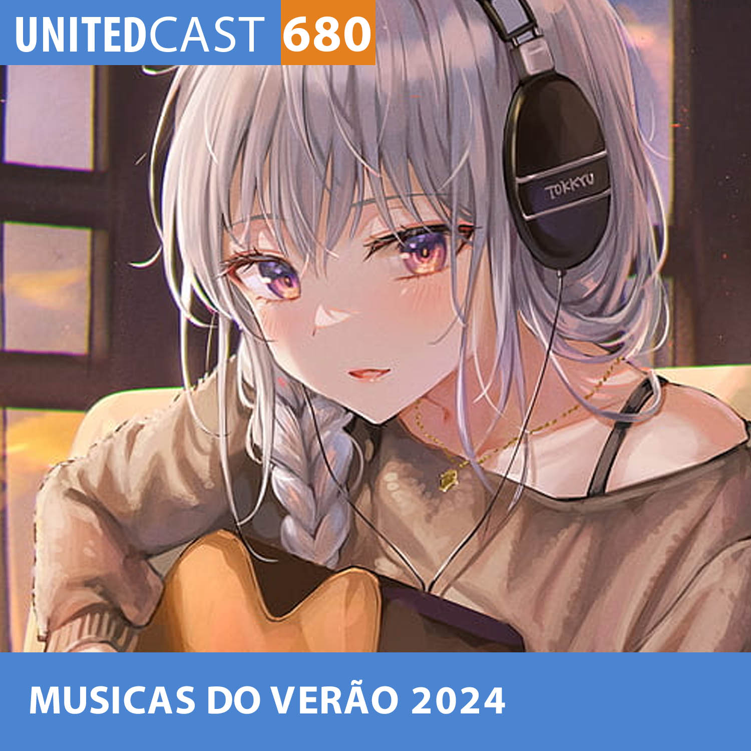 UNITEDcast #680 - MUSICAS do VERÃO 2024