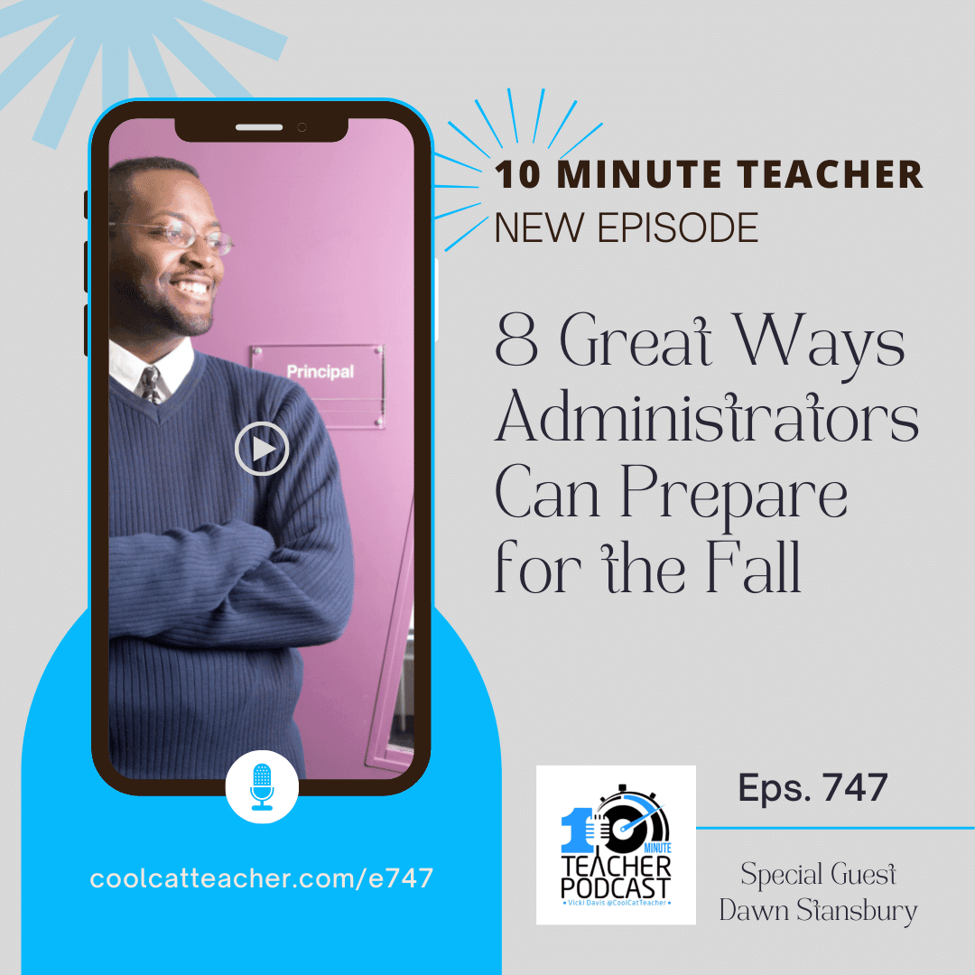 10 Minute Teacher Podcast with Cool Cat Teacher