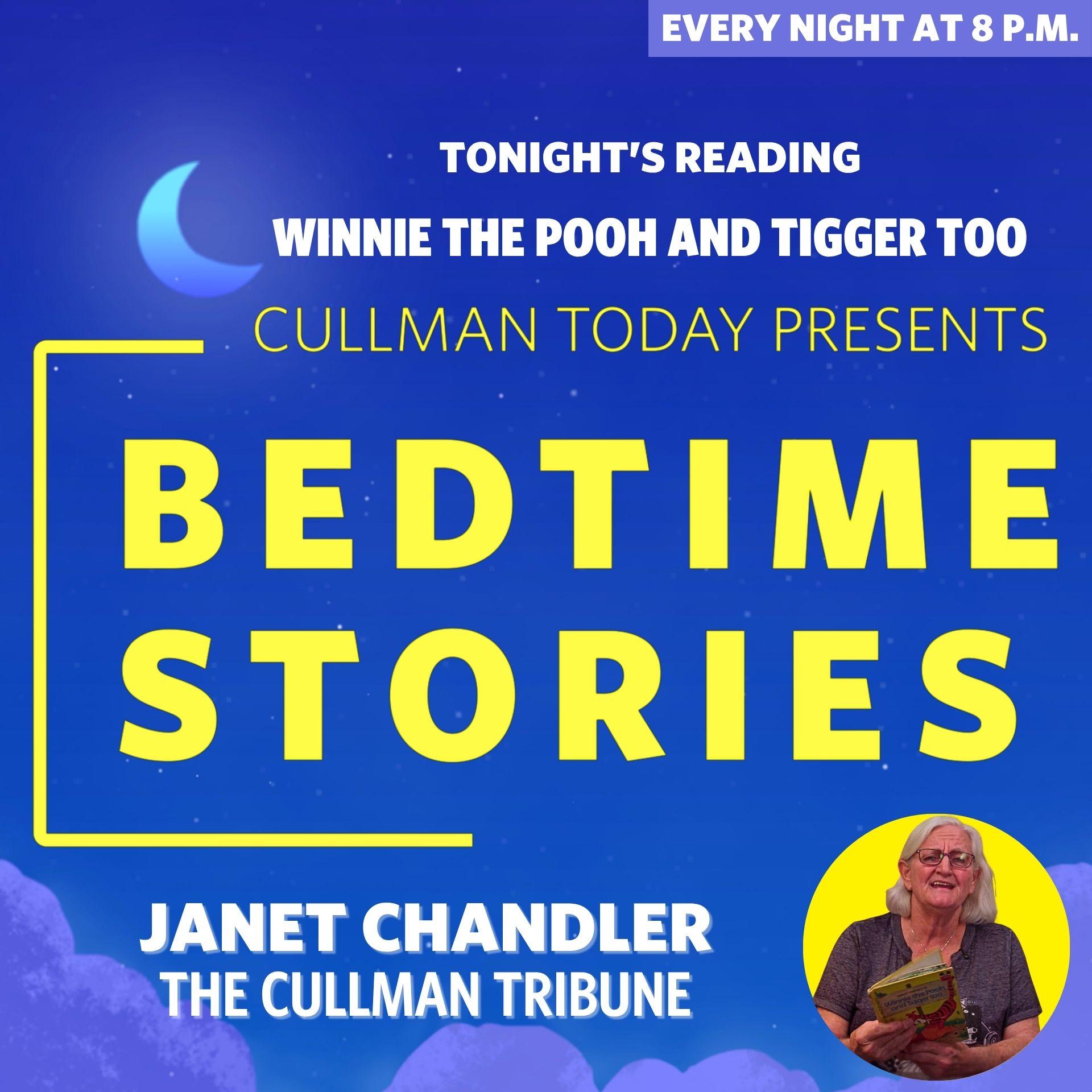Bedtime Stories – Janet Chandler reads Winnie The Pooh And Tigger Too