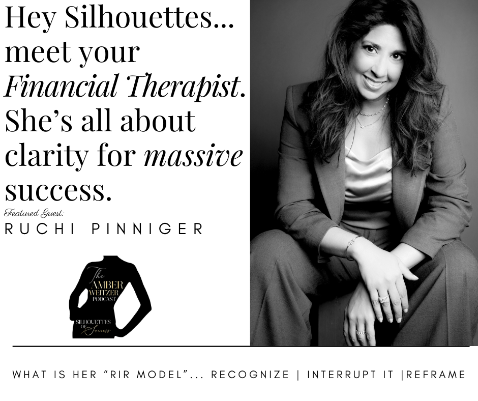 The Amber Weitzer Podcast | Silhouettes of Success
