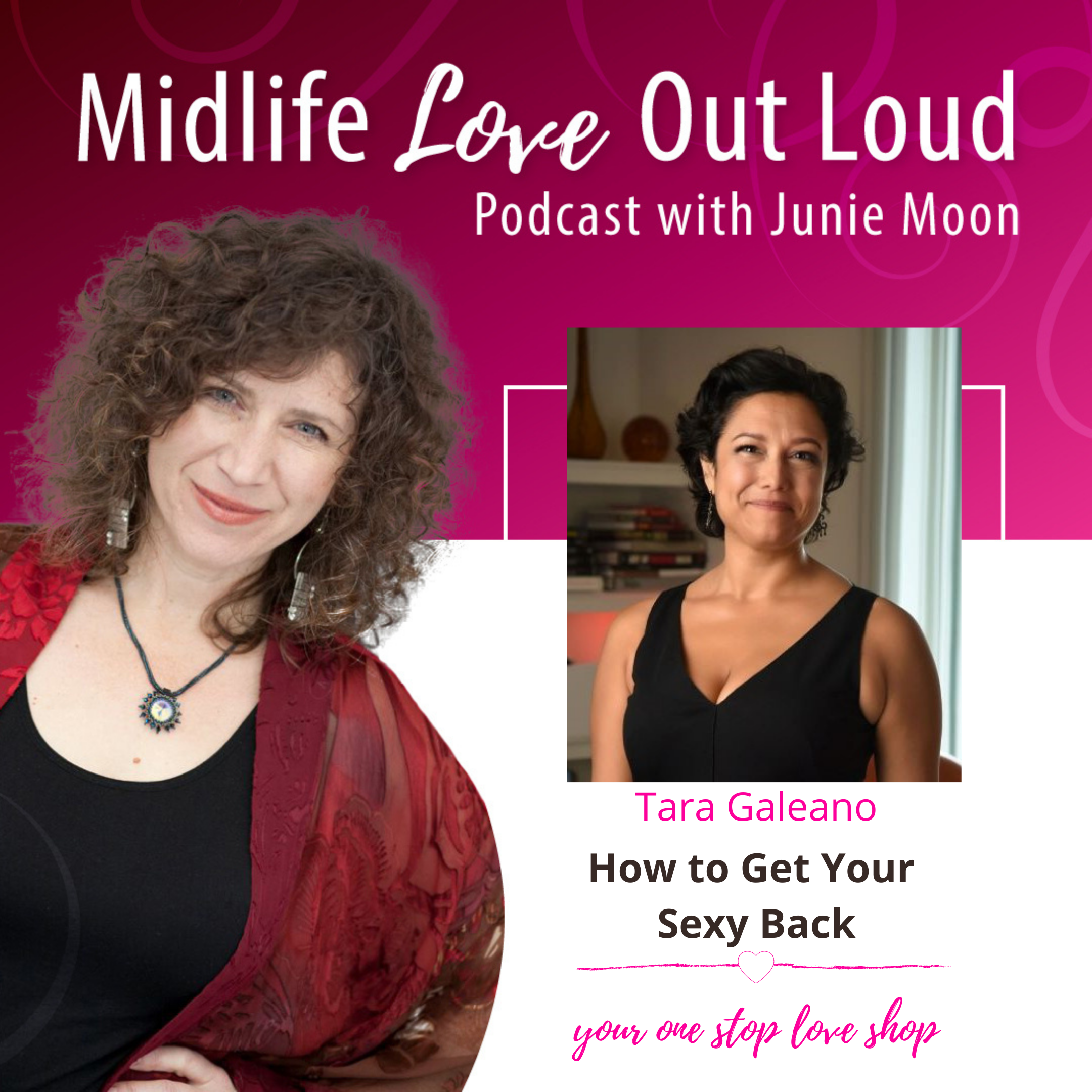 92: How to Get Your Sexy Back with Tara Galeano