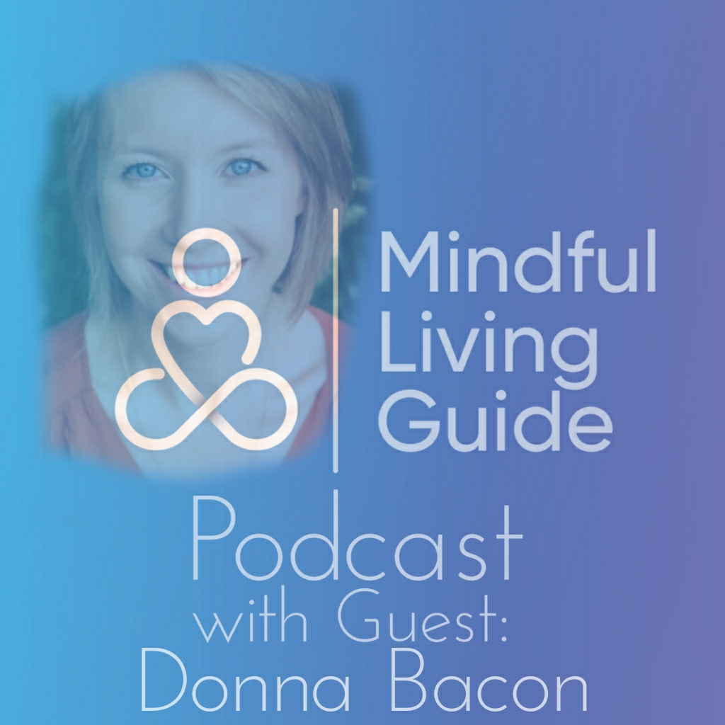 34 - Donna Bacon - Embracing our Sensitive side