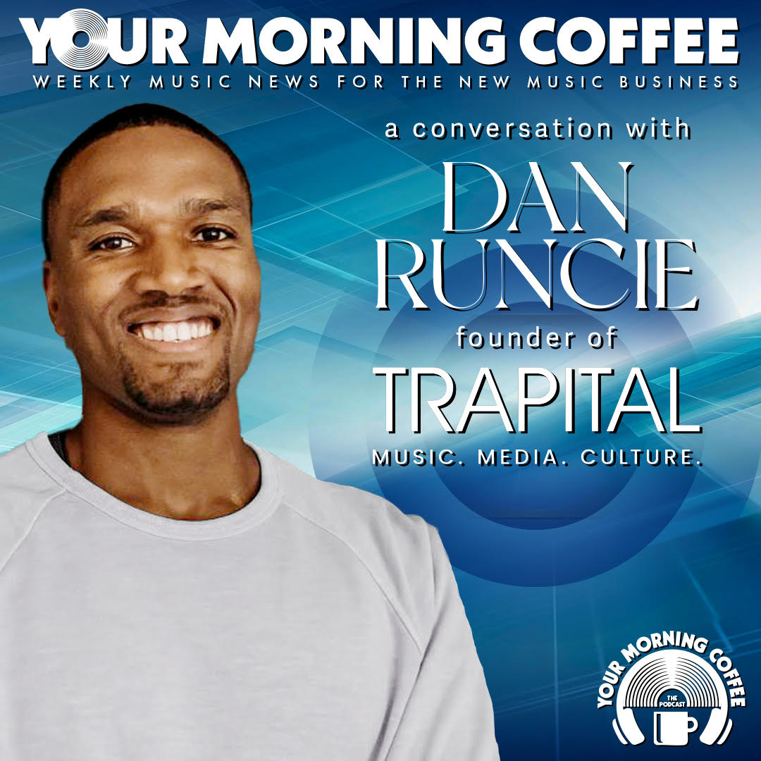 YMC Special Episode - A Conversation With Trapital's Dan Runcie