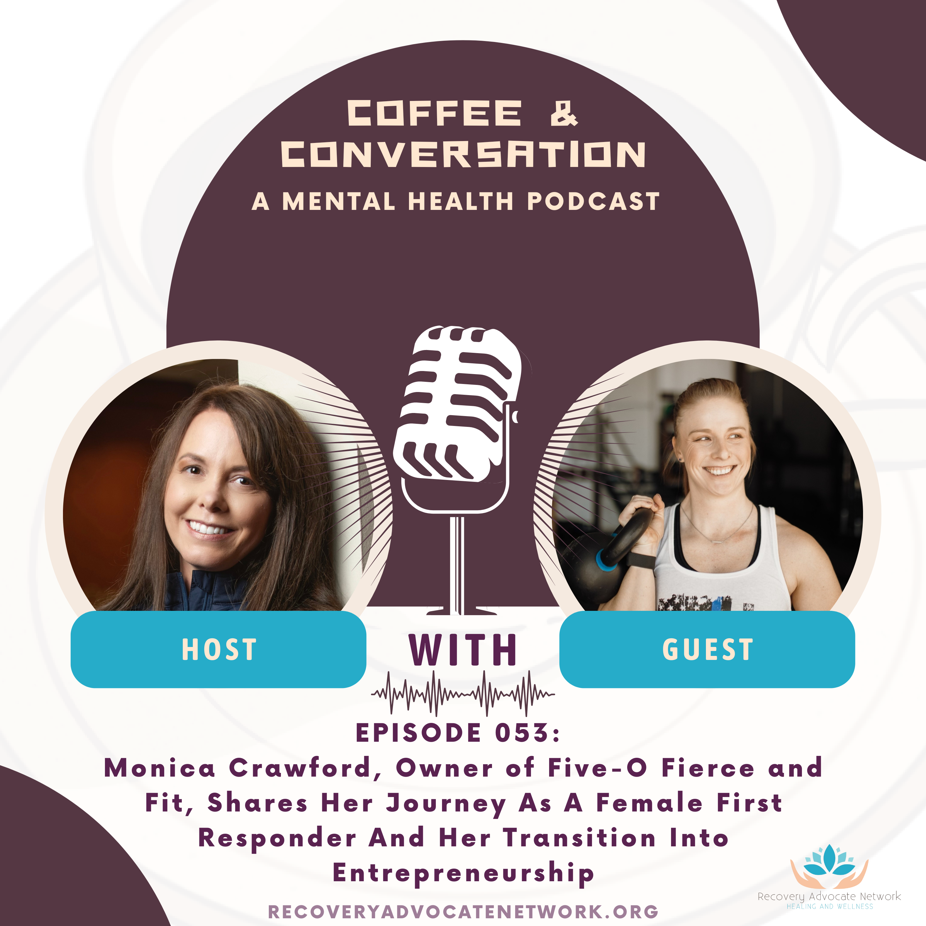 Recovery Advocate Network: Coffee & Conversation