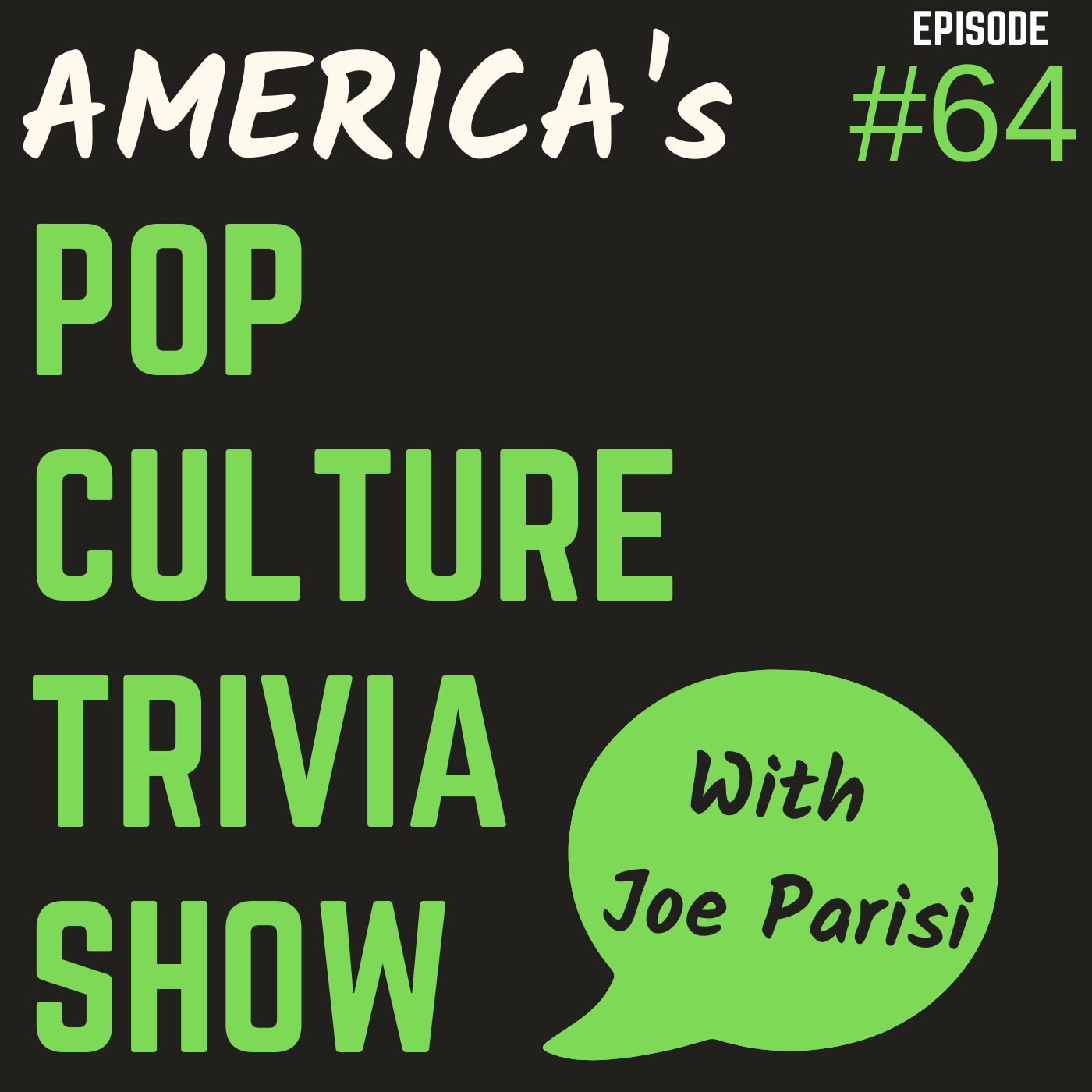 Episode 64 - General Pop Culture Knowledge, Movie & Music Trivia episode artwork