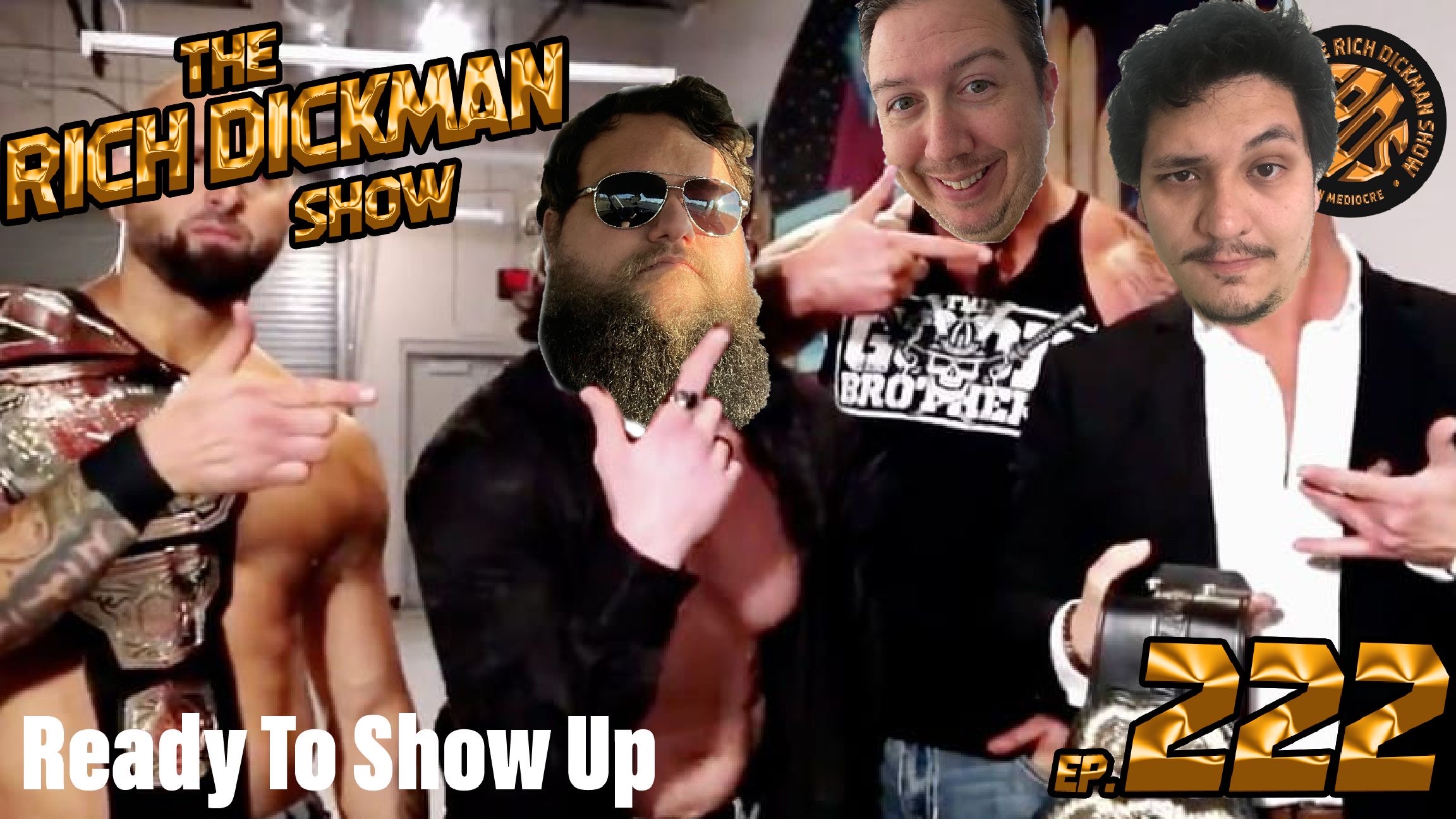 Episode 222 - Ready To Show Up