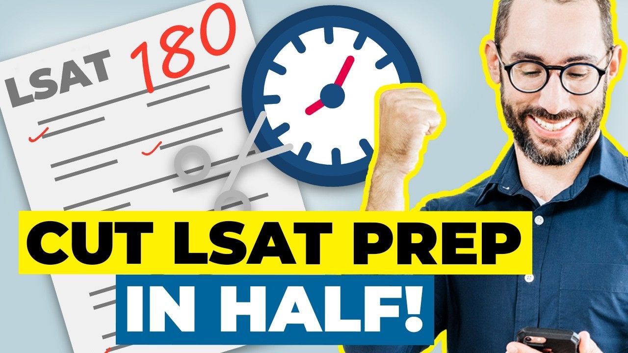 The Fastest Way to Improve Your LSAT Score