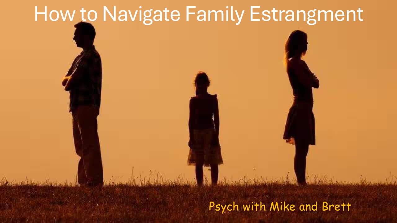 How to Navigate Family Estrangement