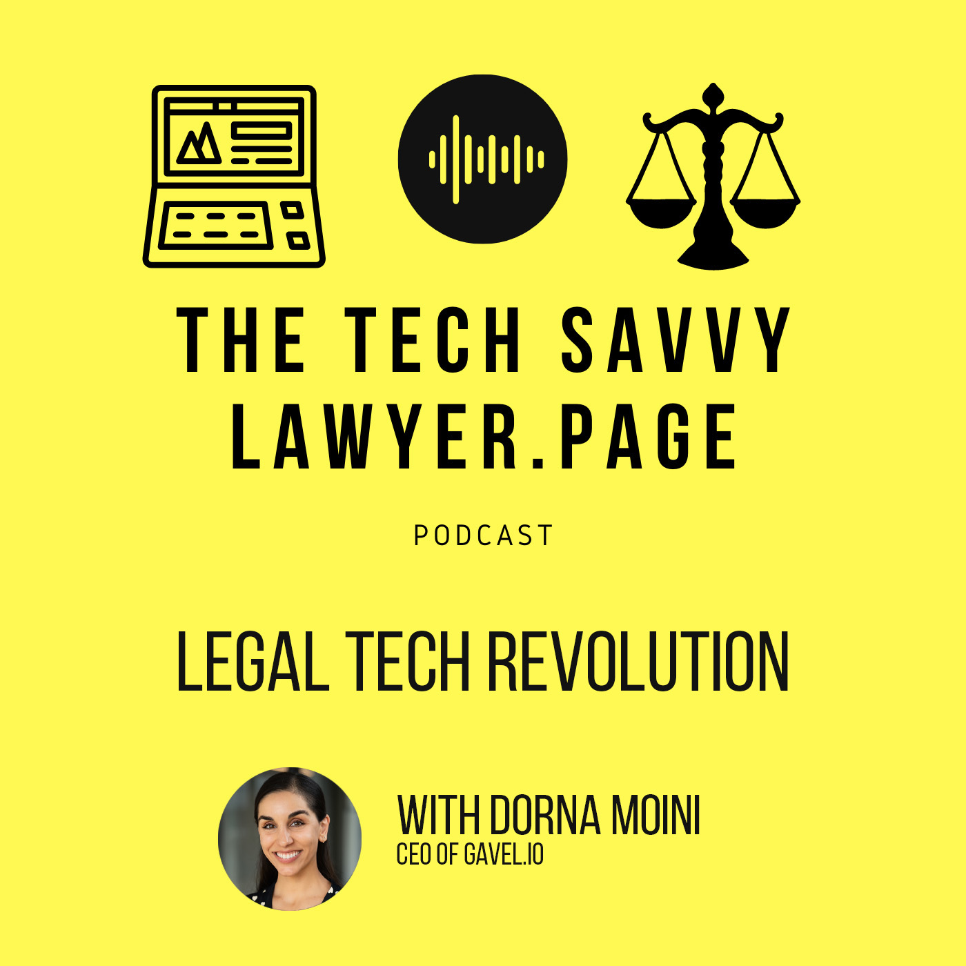 🎙️ Ep. 117: Legal Tech Revolution,  How Dorna Moini Built Gavel.ai to Transform the Practice of Law with AI and Automation