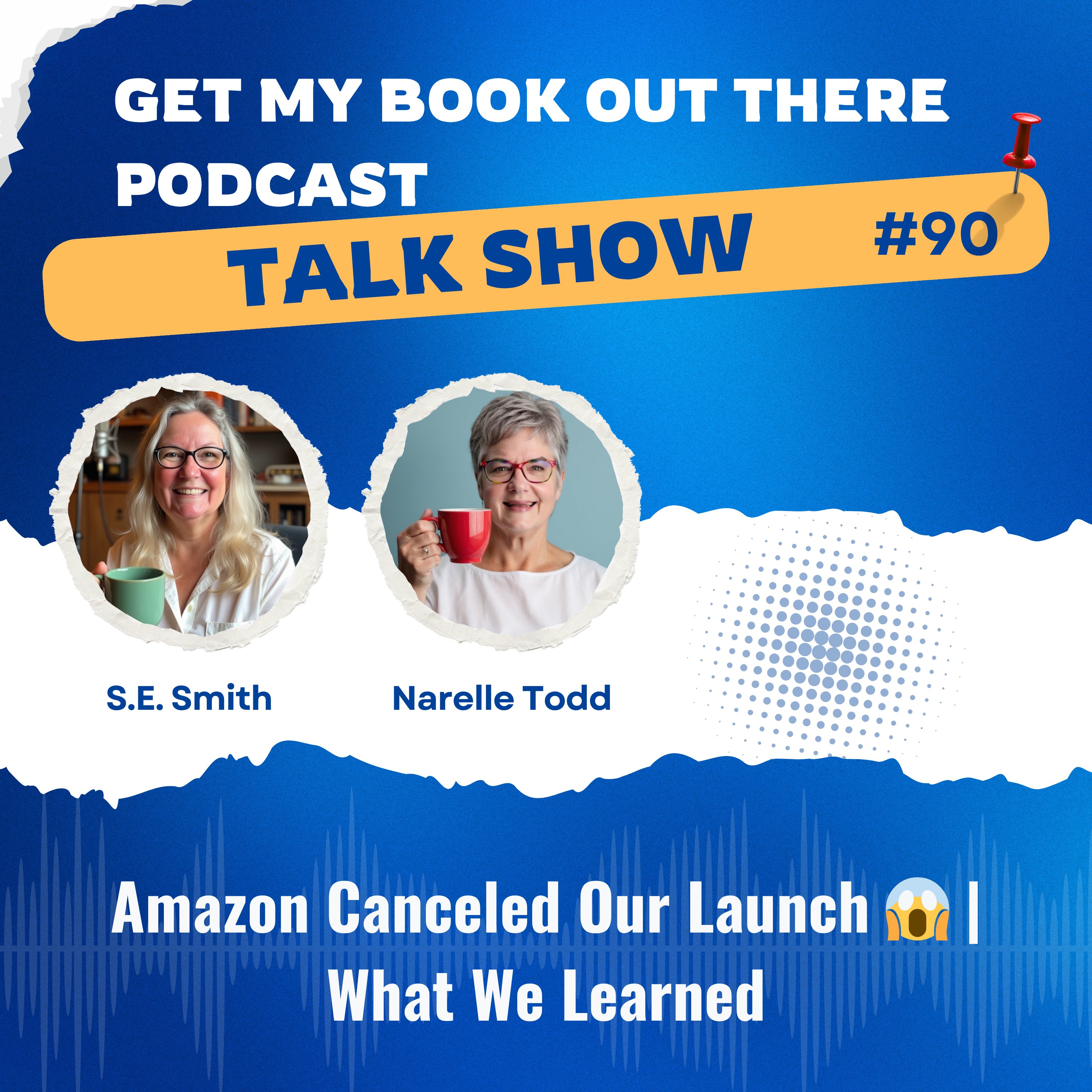 90 When Amazon Cancels Your Book Days Before Launch: How We Turned a Disaster into Determination