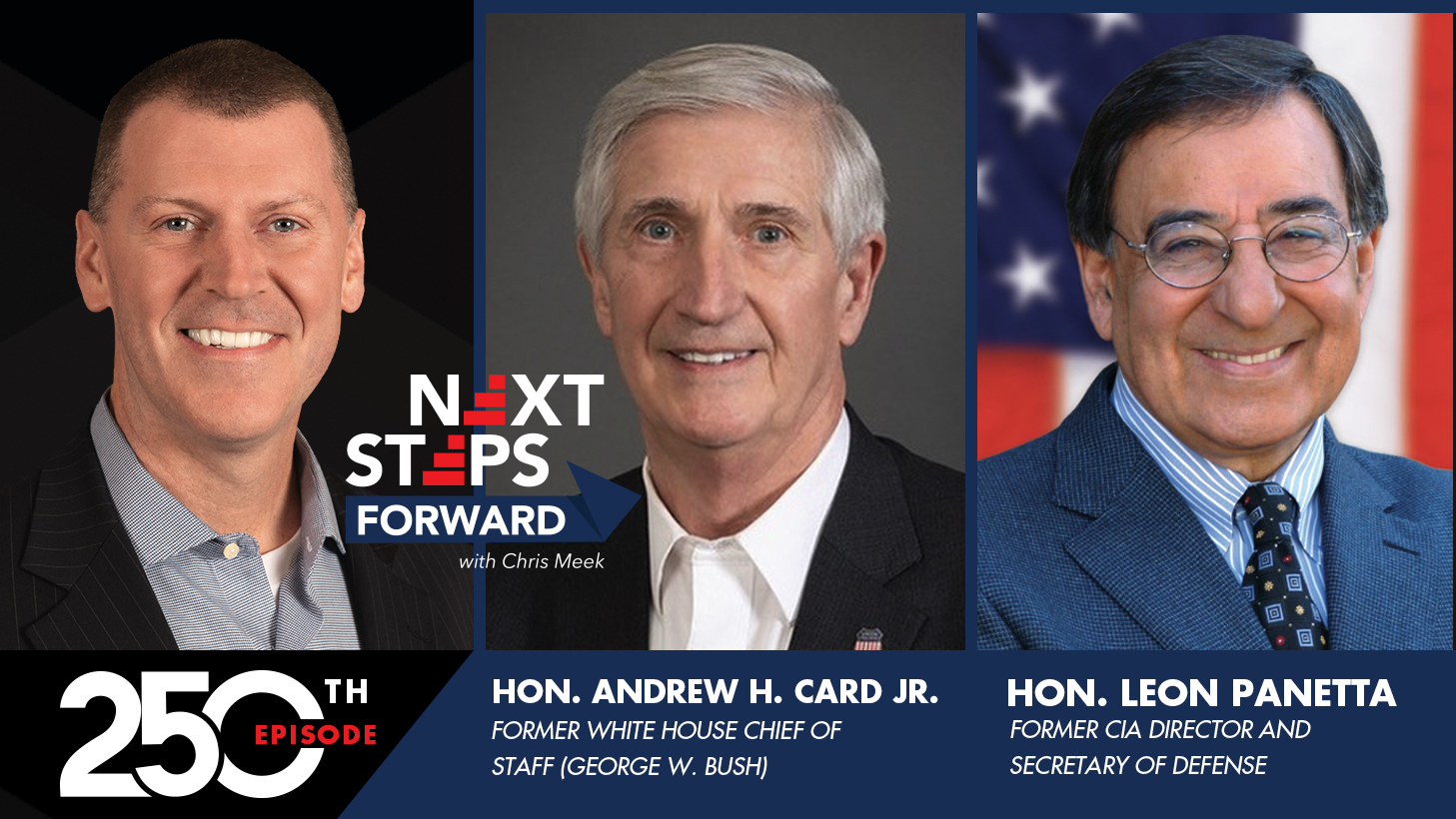 The Responsibility to Remember w/ Andrew H. Card Jr and Leon Panetta