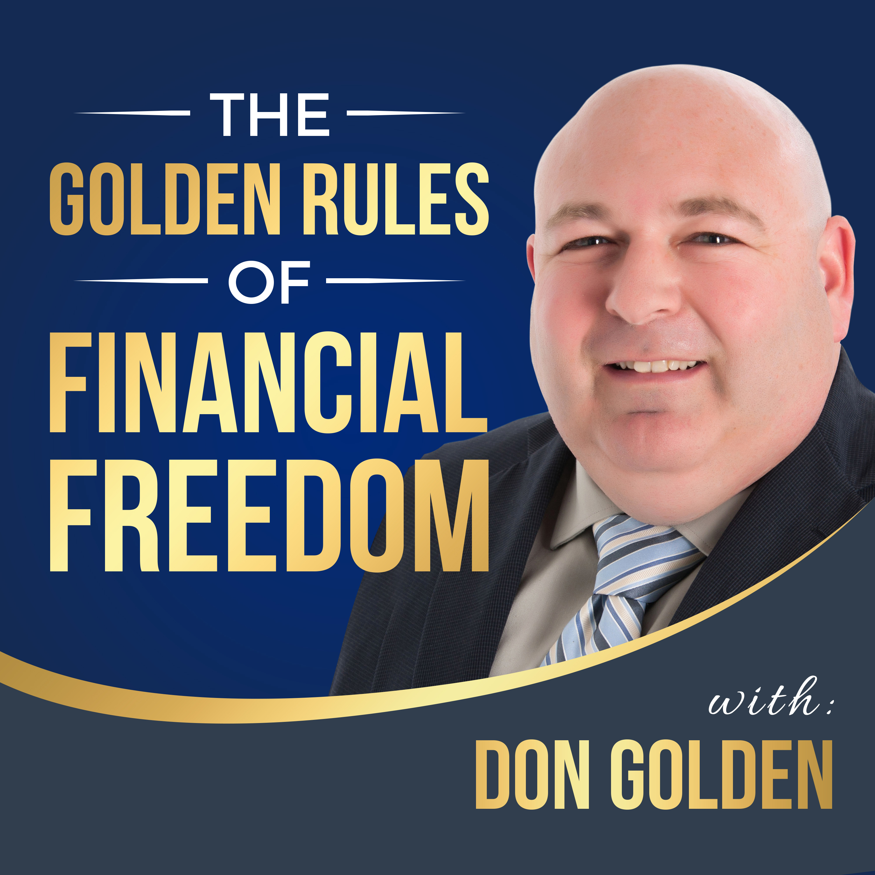 The Golden Rules of Financial Freedom