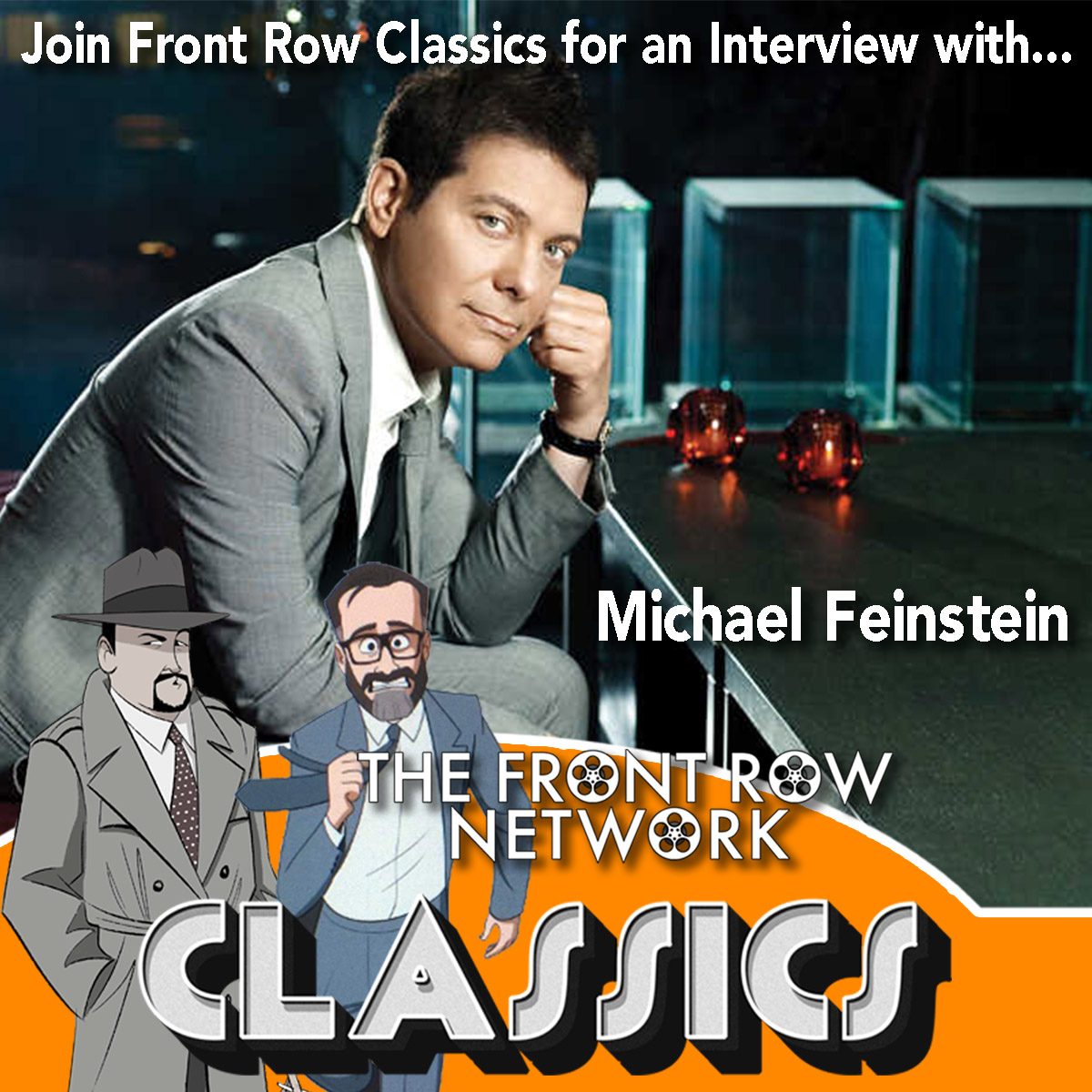 CLASSICS- Interview with Michael Feinstein