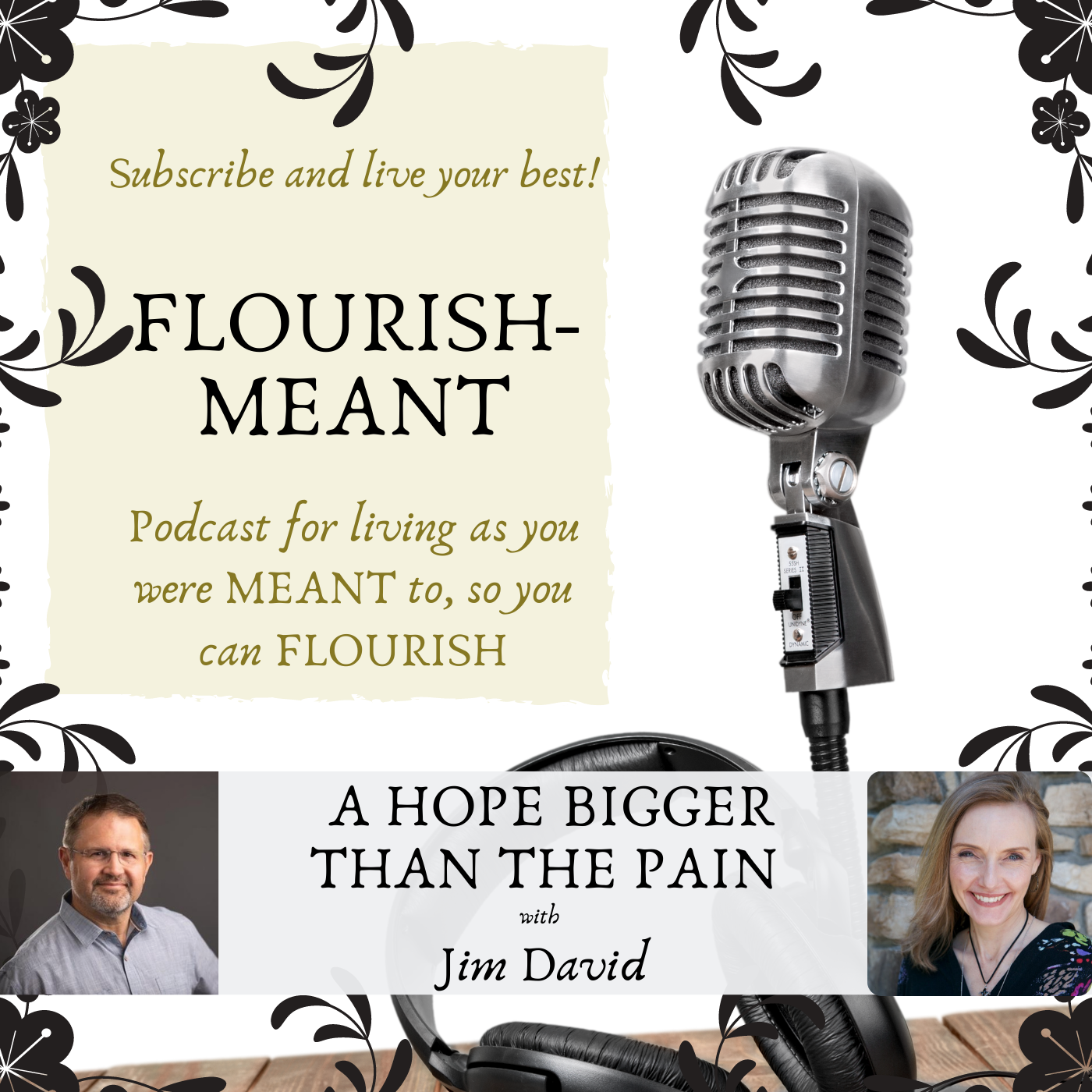 Flourish-Meant: You Were Meant to Live Abundantly