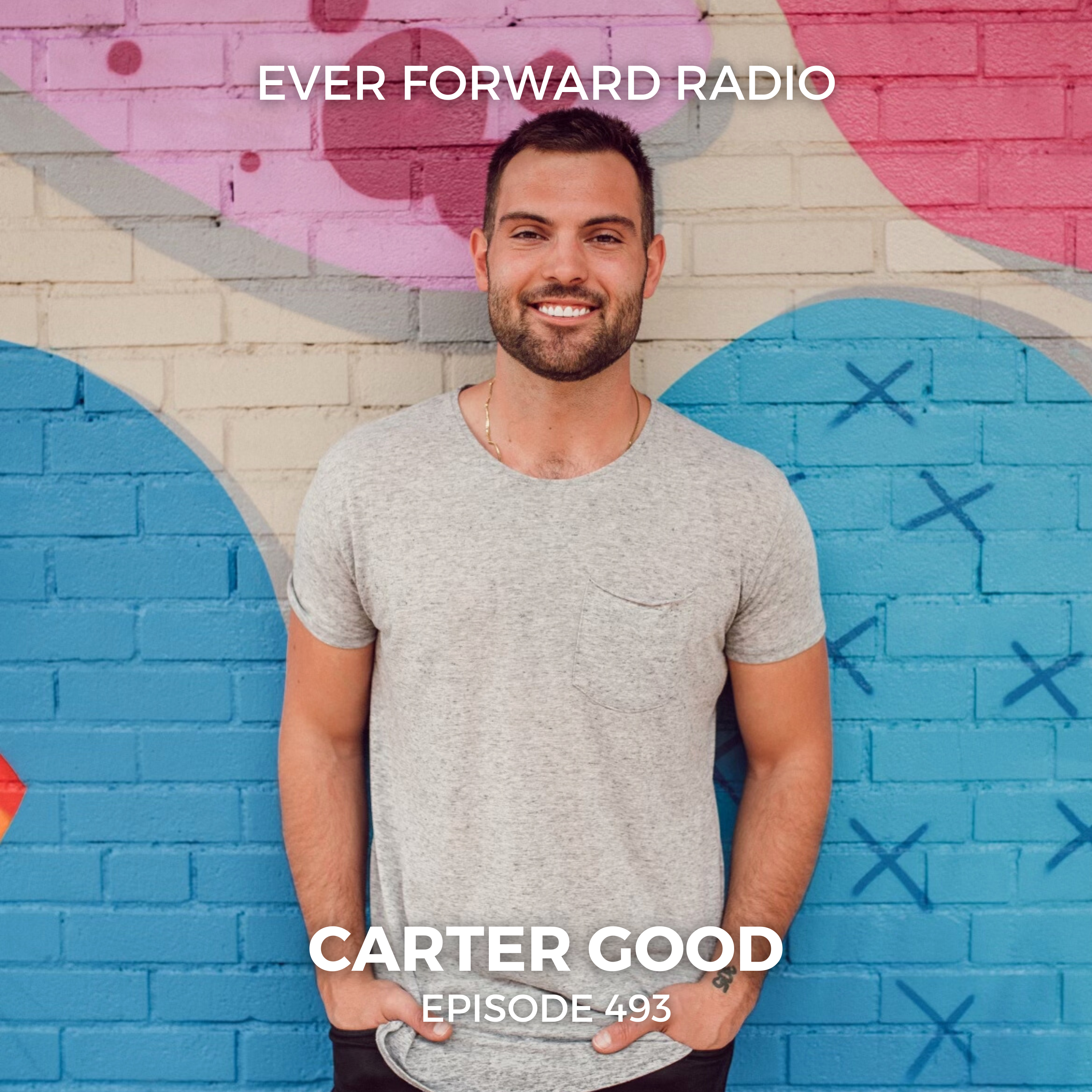 EFR 493: Stop Dieting and Start Living - Secrets to Sustainable Weight Loss with Carter Good