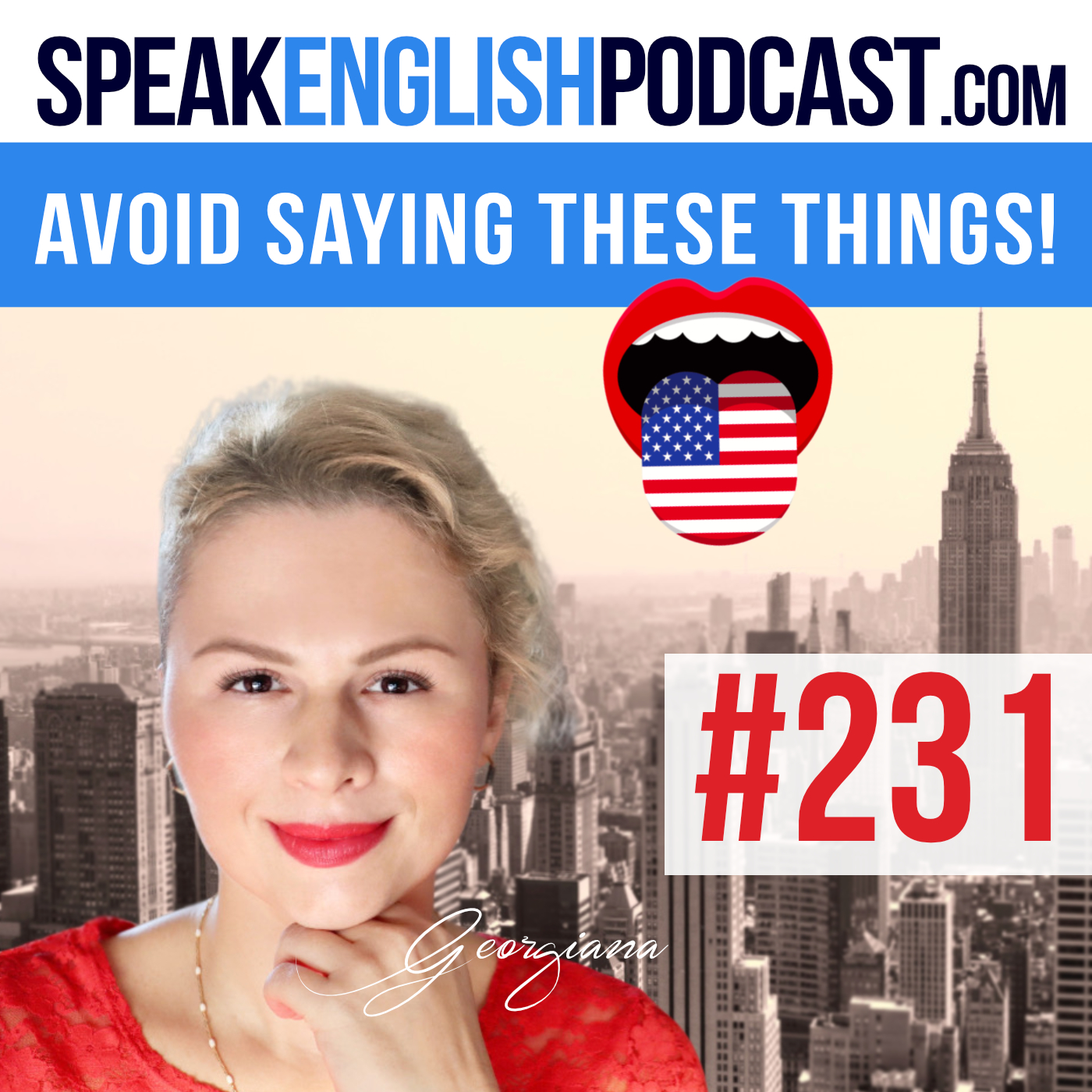 cover of episode #231 Please avoid saying these things in English