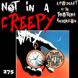 NIACW 275 Time After Time