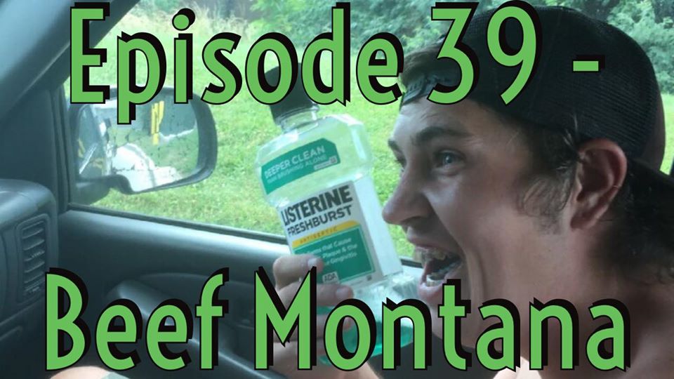 Episode 39 - Beef Montana