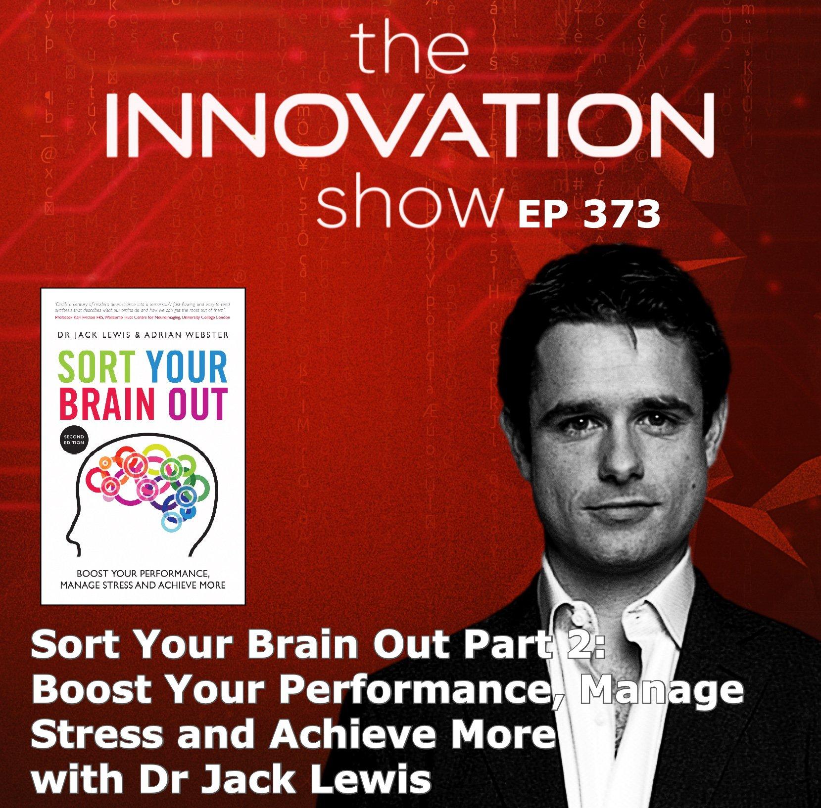 Jack Lewis - Sort Your Brain Out Part 2