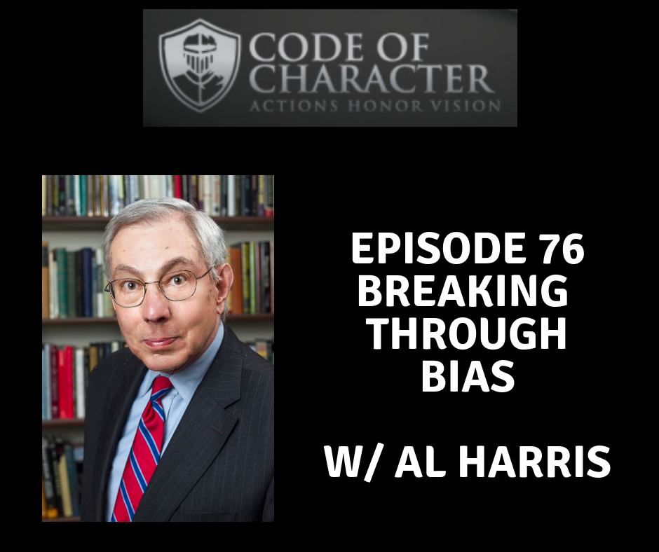 076: Breaking Through Bias | Al Harris