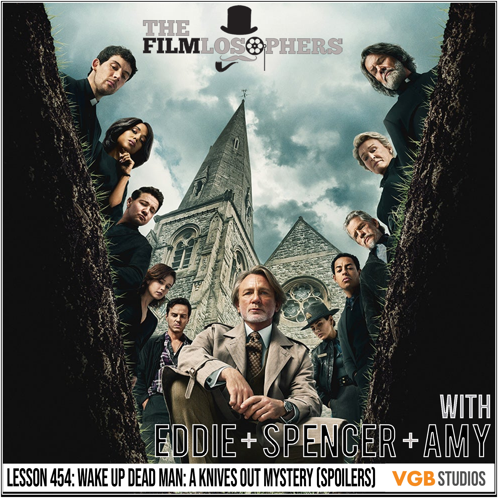 Lesson 454: Wake Up Dead Man: A Knives Out Mystery (Spoilers)