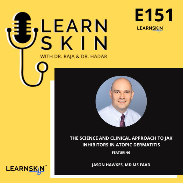 Learn Skin with Dr. Raja and Dr. Hadar