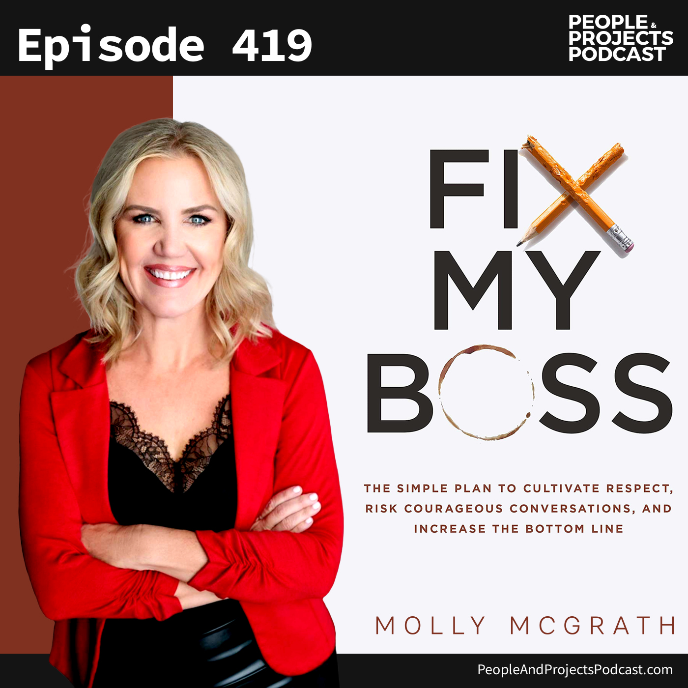 cover of episode PPP 419 | How to Fix Your Boss (and Your Team), with Molly McGrath