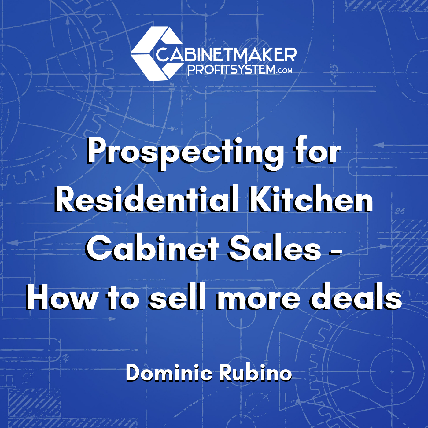 Cabinet Maker Profit System Podcast