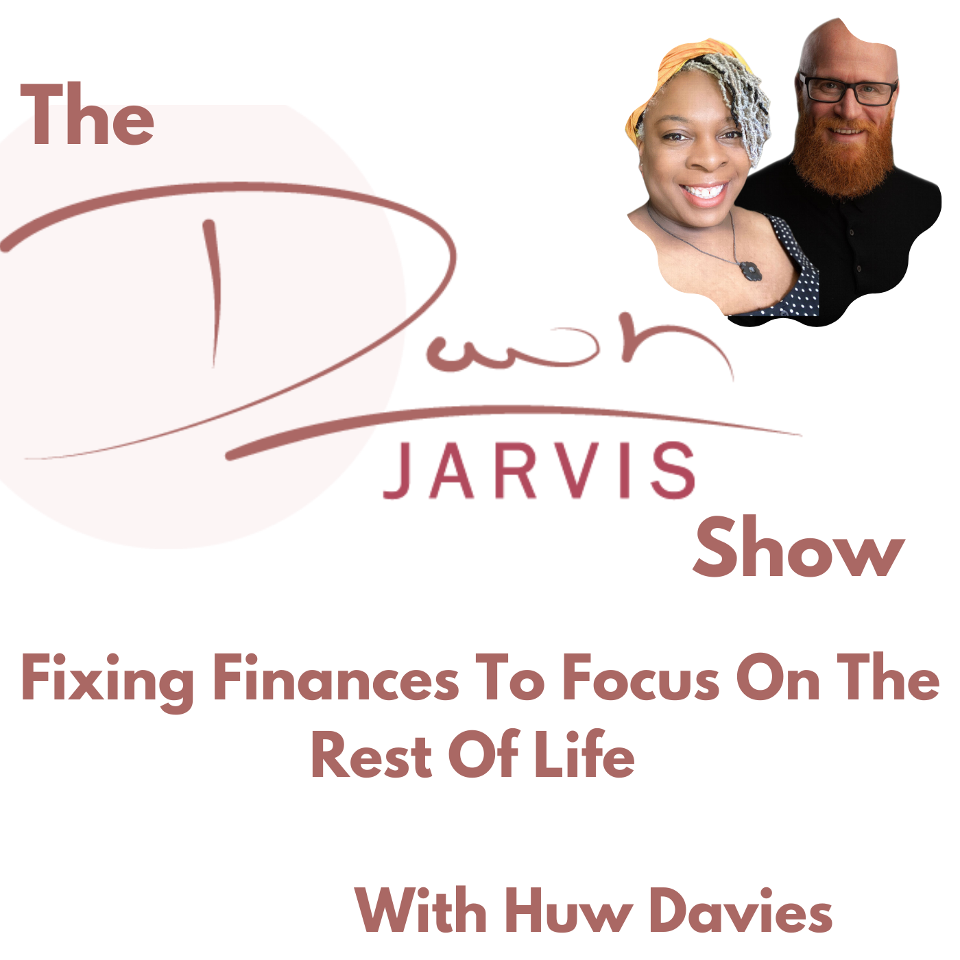 The Dawn Jarvis Show