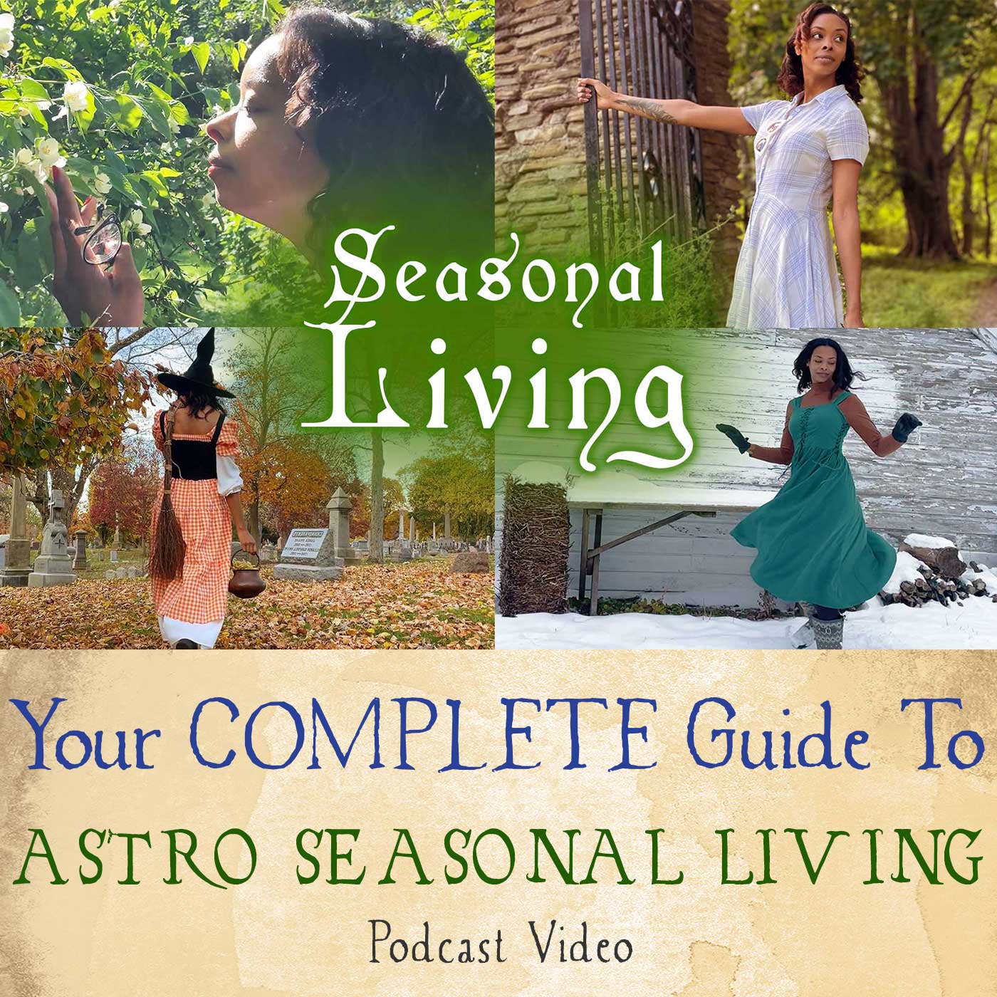 187 Your COMPLETE Guide To Astro Seasonal Living